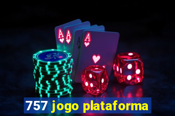 757 jogo plataforma